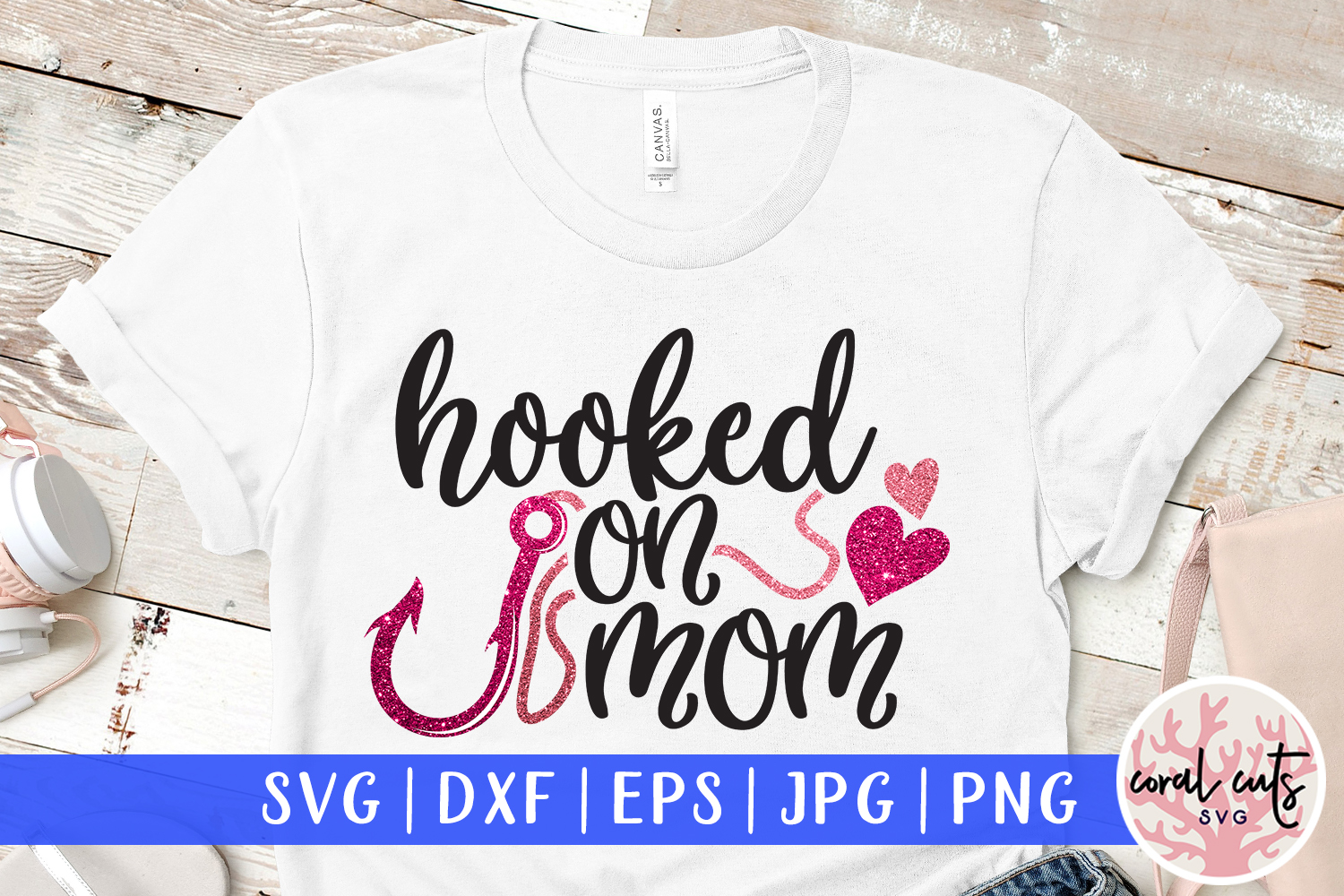 Download Hooked on mom - Love & Family SVG EPS DXF PNG