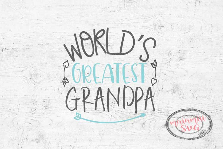 Download World's Greatest Grandpa SVG, Grandfather SVG, Grandpa SVG ...