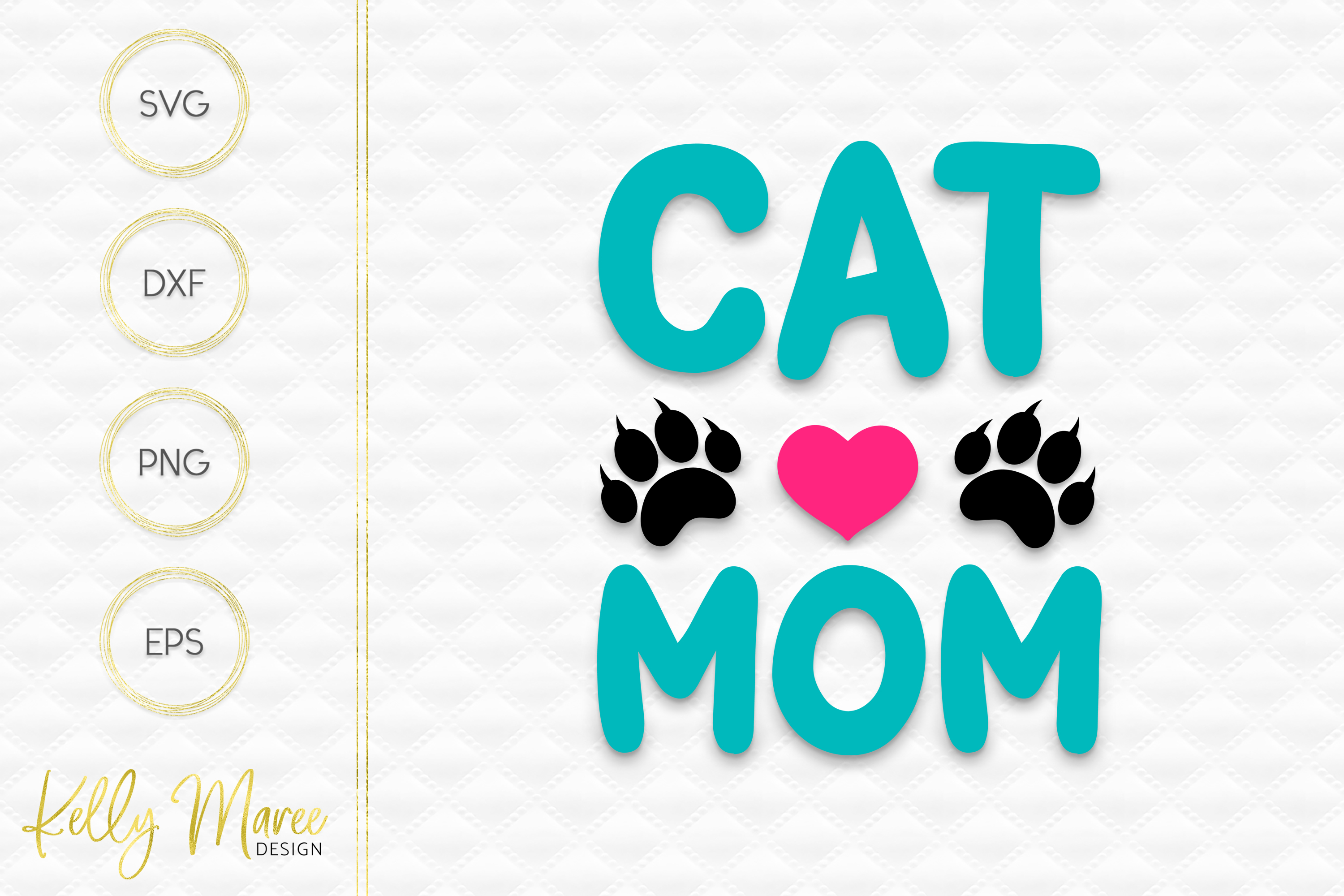 Cat Mom SVG File