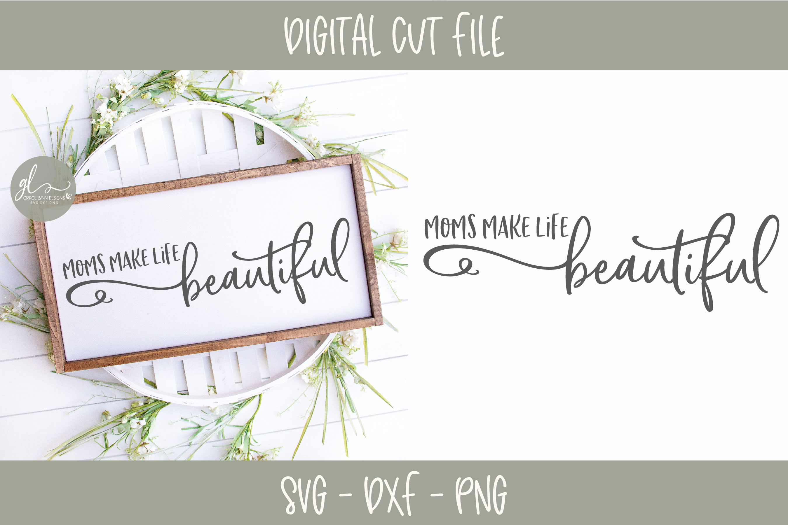 Download Moms Make Life Beautiful - Mothers Day SVG Cut File