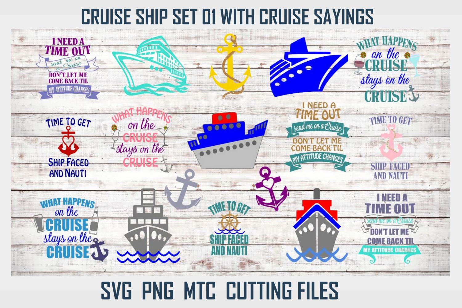 Cruise Ship Set 01 Cruise Sayings Bundle SVG Cut File