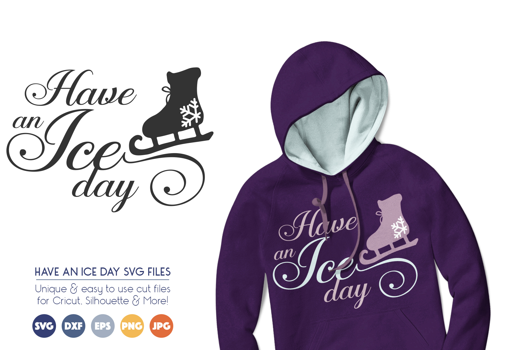 Download Ice Skating Svg Cut Files Have An Ice Day