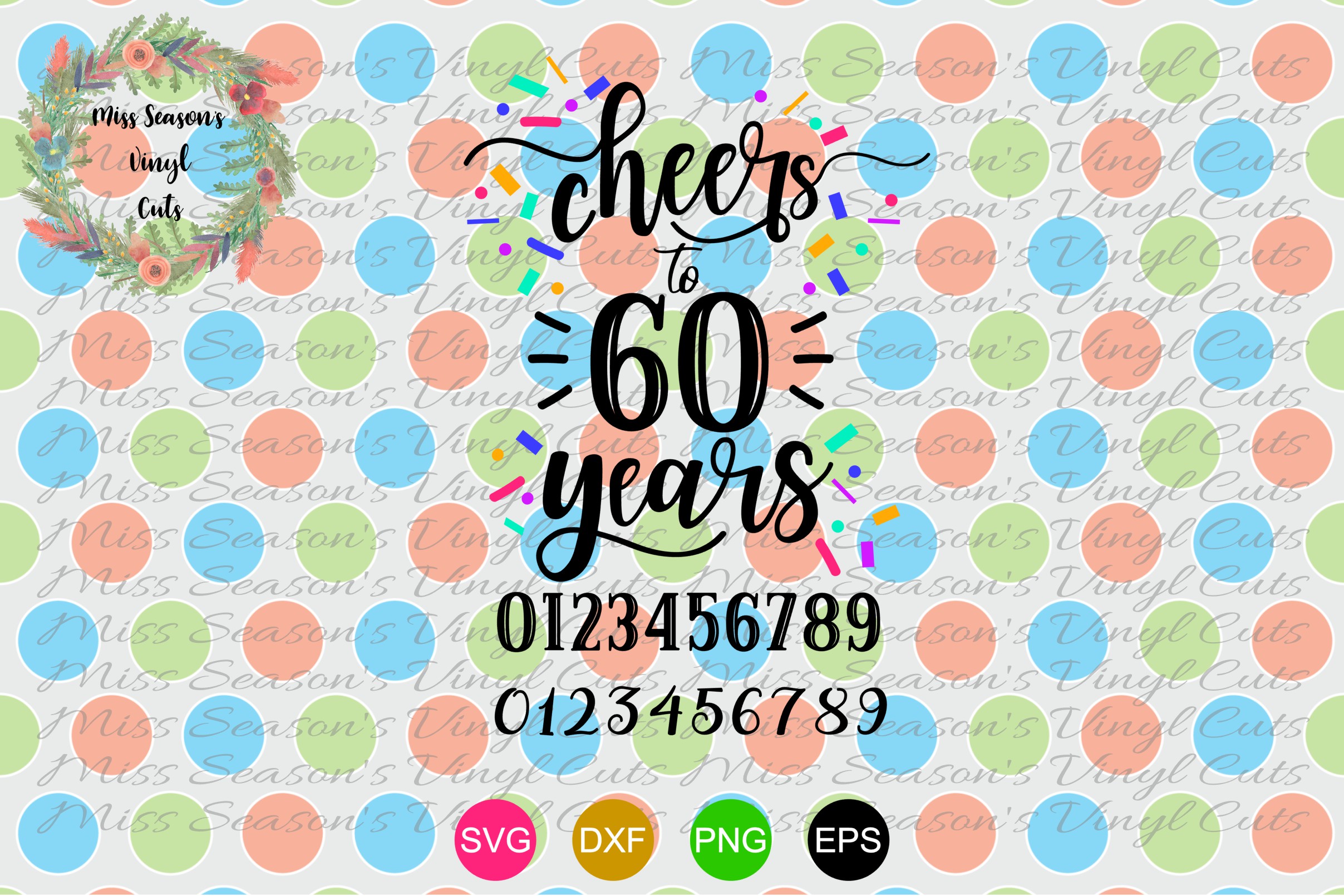 Cheers to 60 years - SVG, EPS, PNG, DXF - Birthday Bash