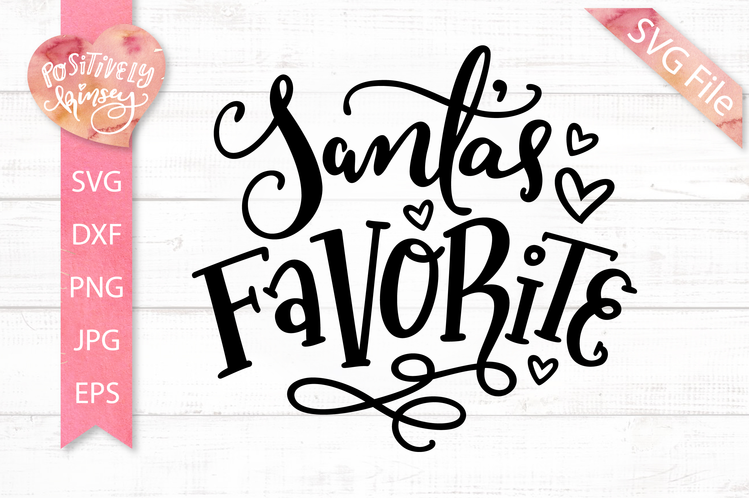 Santa's Favorite SVG DXF PNG EPS Kids Christmas Svg, Elf Svg