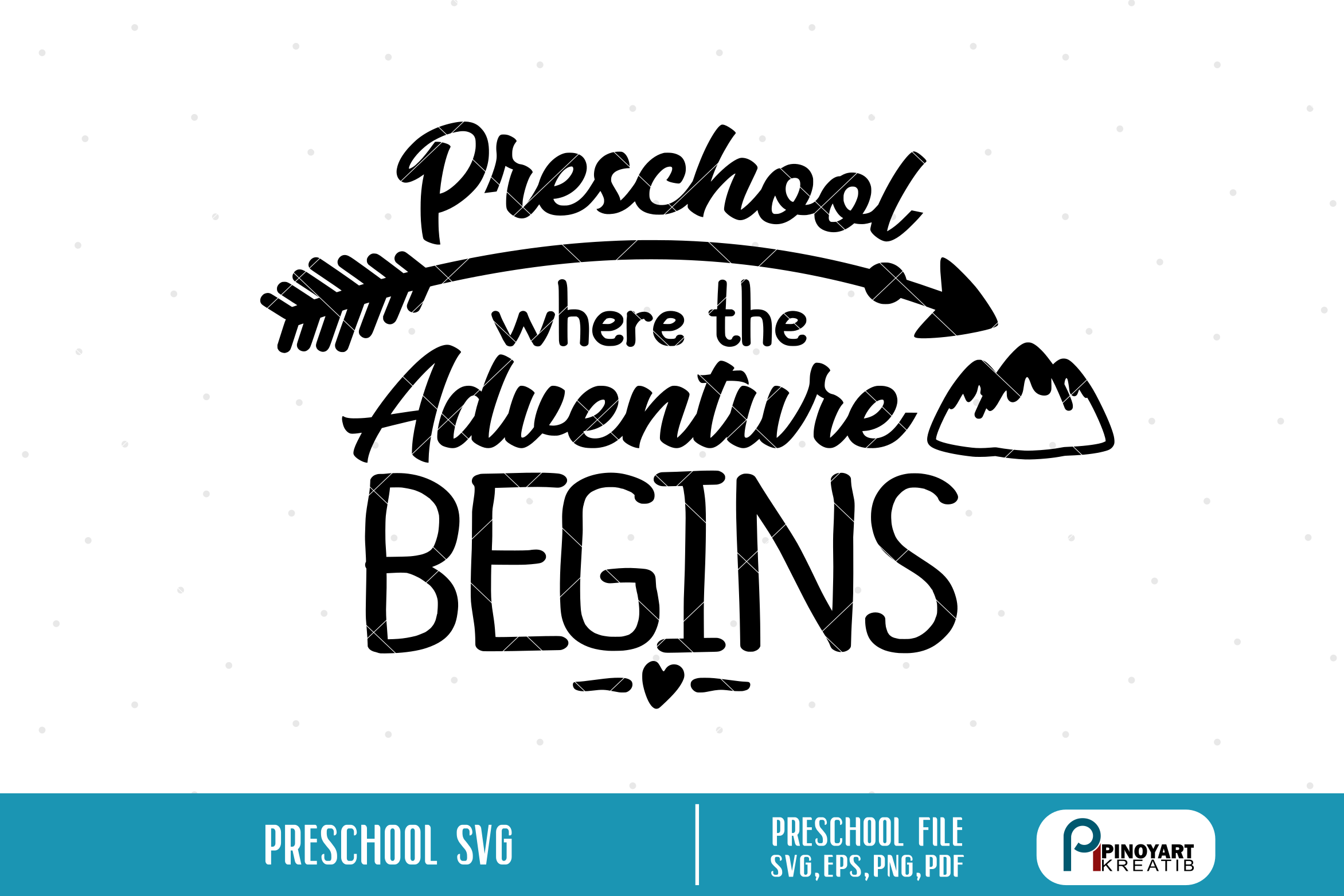 Download preschool svg, pre-k svg file, adventure svg, preschool eps