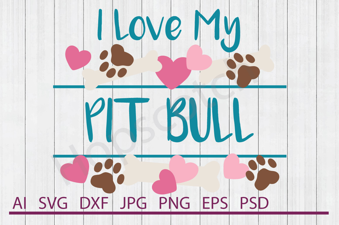 Free Free 171 I Love My Pitbull Svg SVG PNG EPS DXF File
