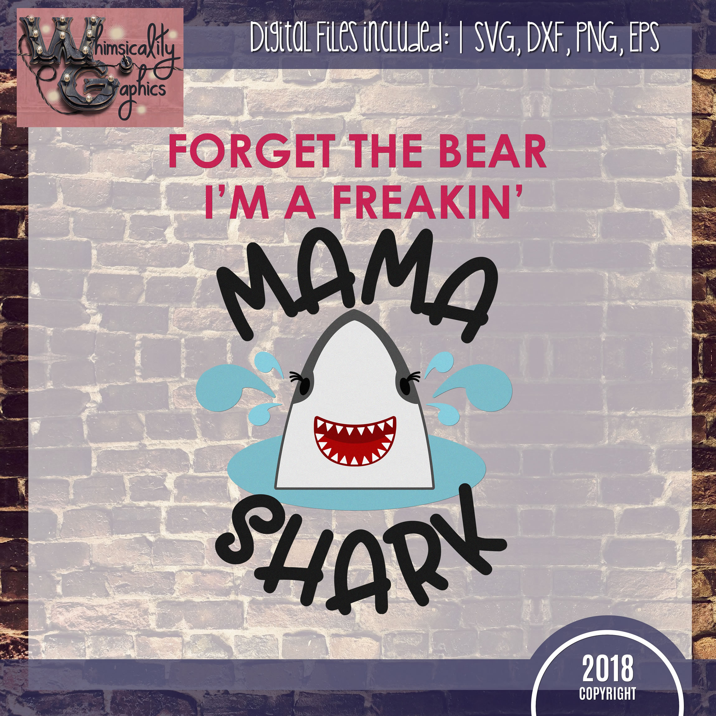 Download Freakin' Mama Shark SVG, DXF, PNG, EPS, JPEG Comm