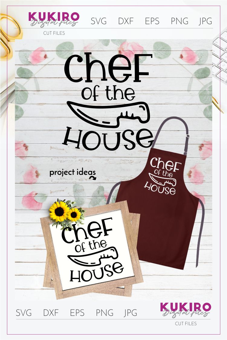 Chef of the house svg - Apron cut file - Father's day svg