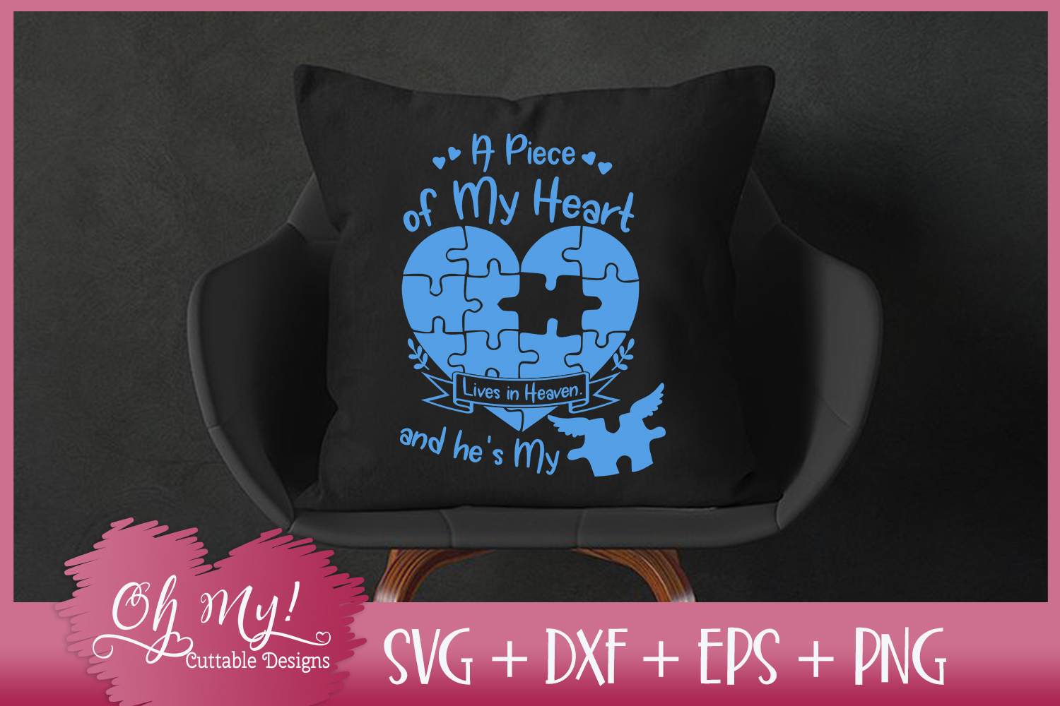Download Piece of My Heart Lives In Heaven - Dad - SVG EPS DXF PNG (56186) | SVGs | Design Bundles