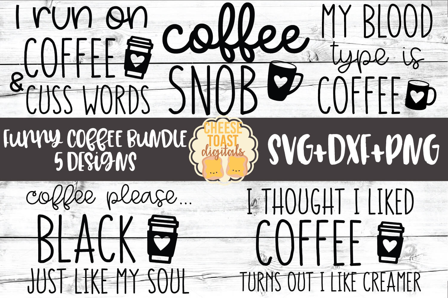 Download Funny Coffee Bundle 5 Designs Svg Png Dxf Cut Files 279929 Svgs Design Bundles PSD Mockup Templates