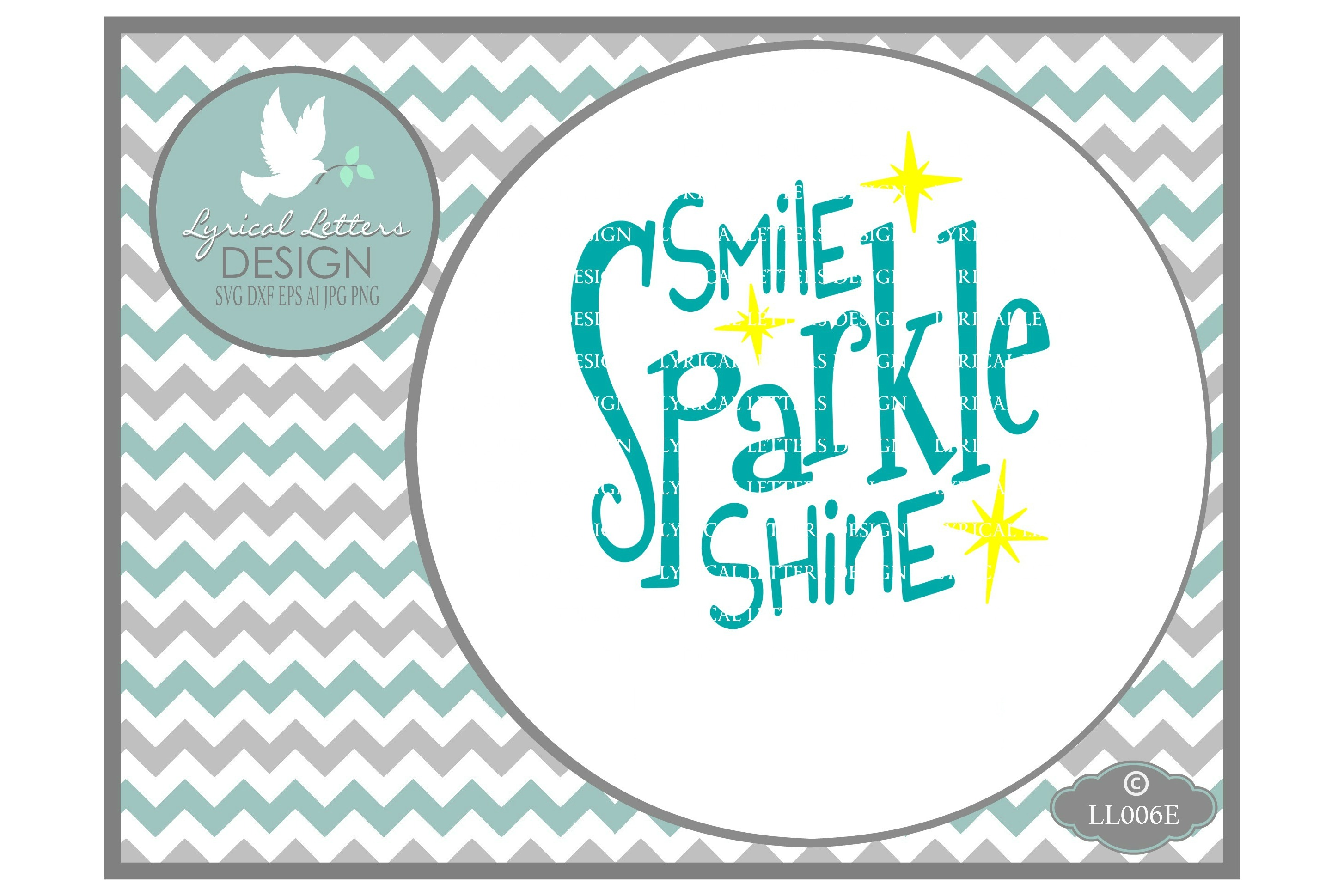 Smile Sparkle Shine Cutting File LL006E SVG DXF EPS AI JPG PNG