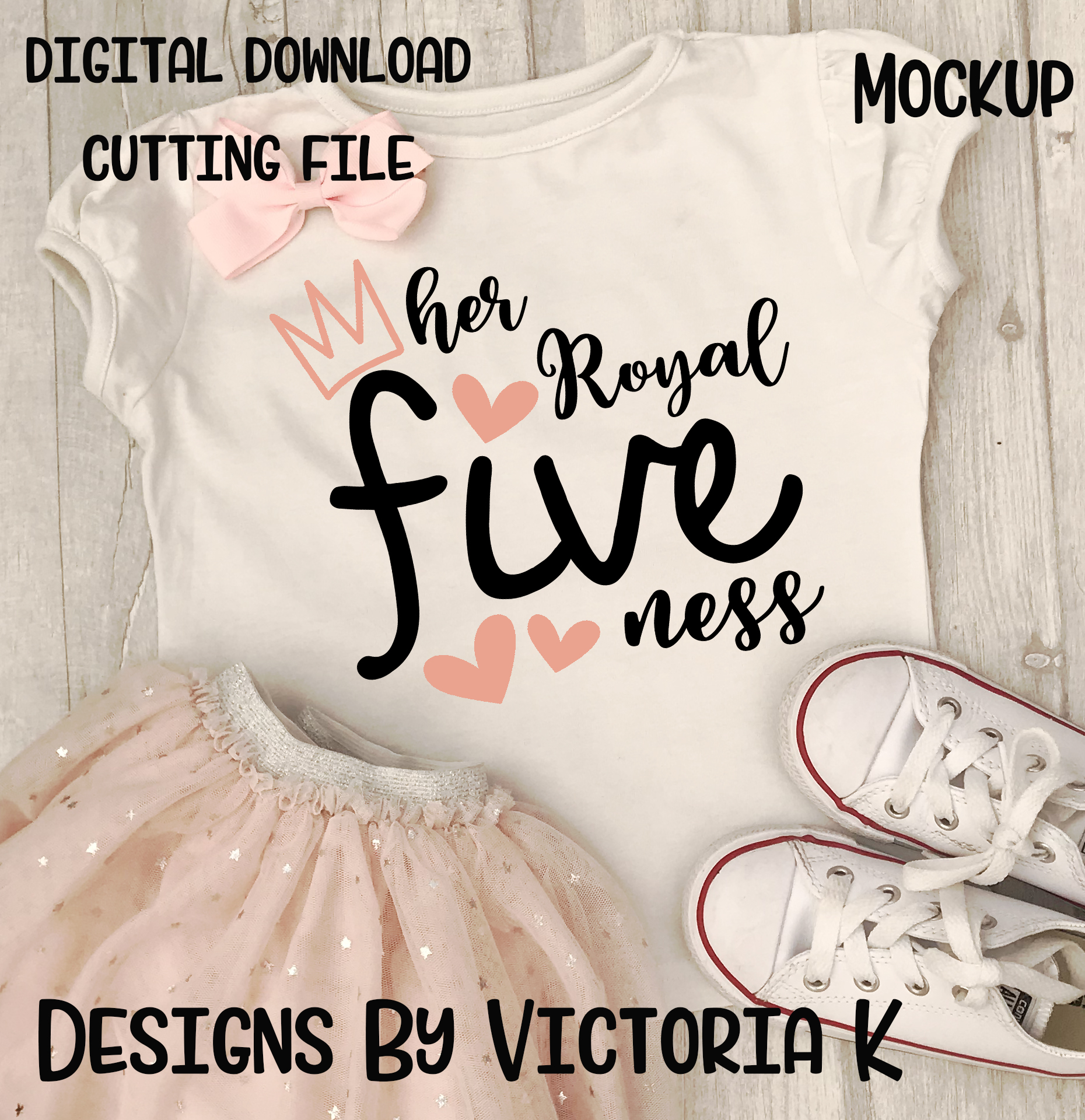 Her Royal Fiveness, 5th Birthday, SVG, DXF, PNG
