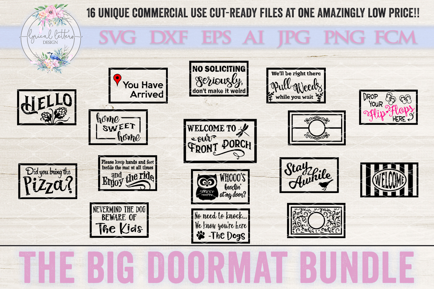 Download The Big Doormat Bundle of 16 SVG Cut Files LLBB004