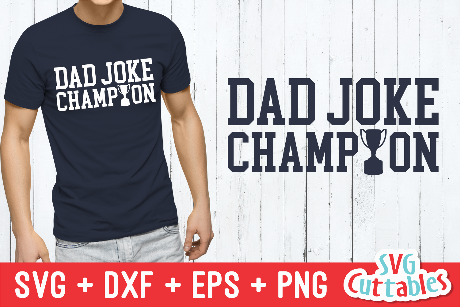 Download Dad Joke Champion | Father's Day | SVG Cut File