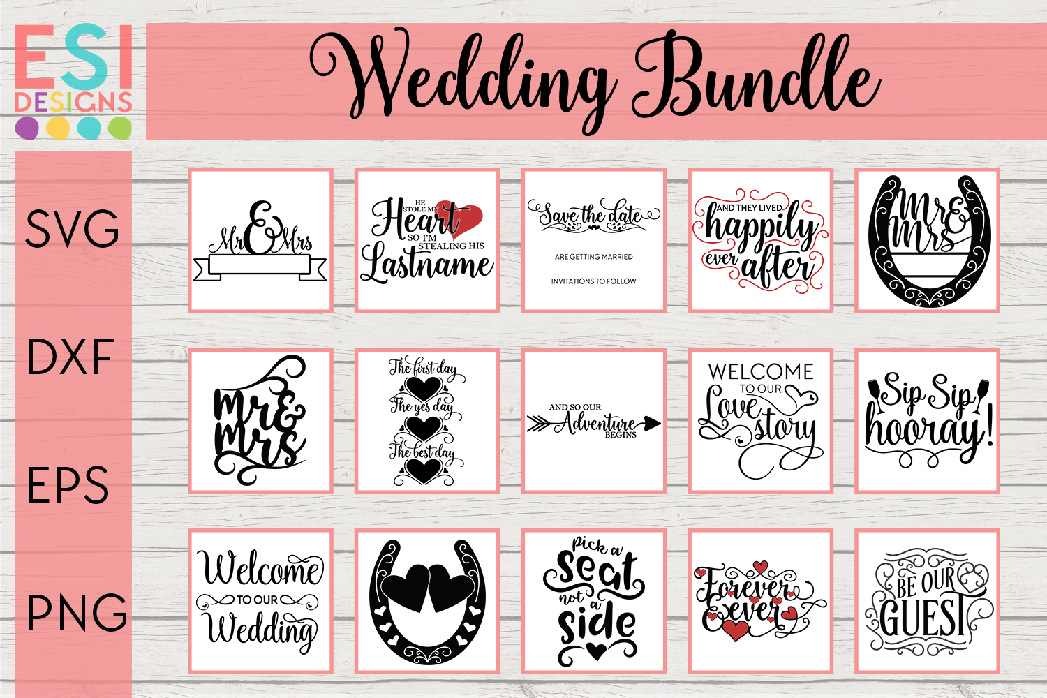 Wedding Bundle SVG - 15 Designs