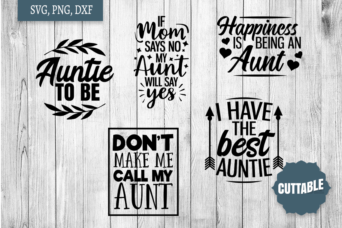 Download Aunt quote SVG bundle, Auntie love quote cut file, Aunt ...