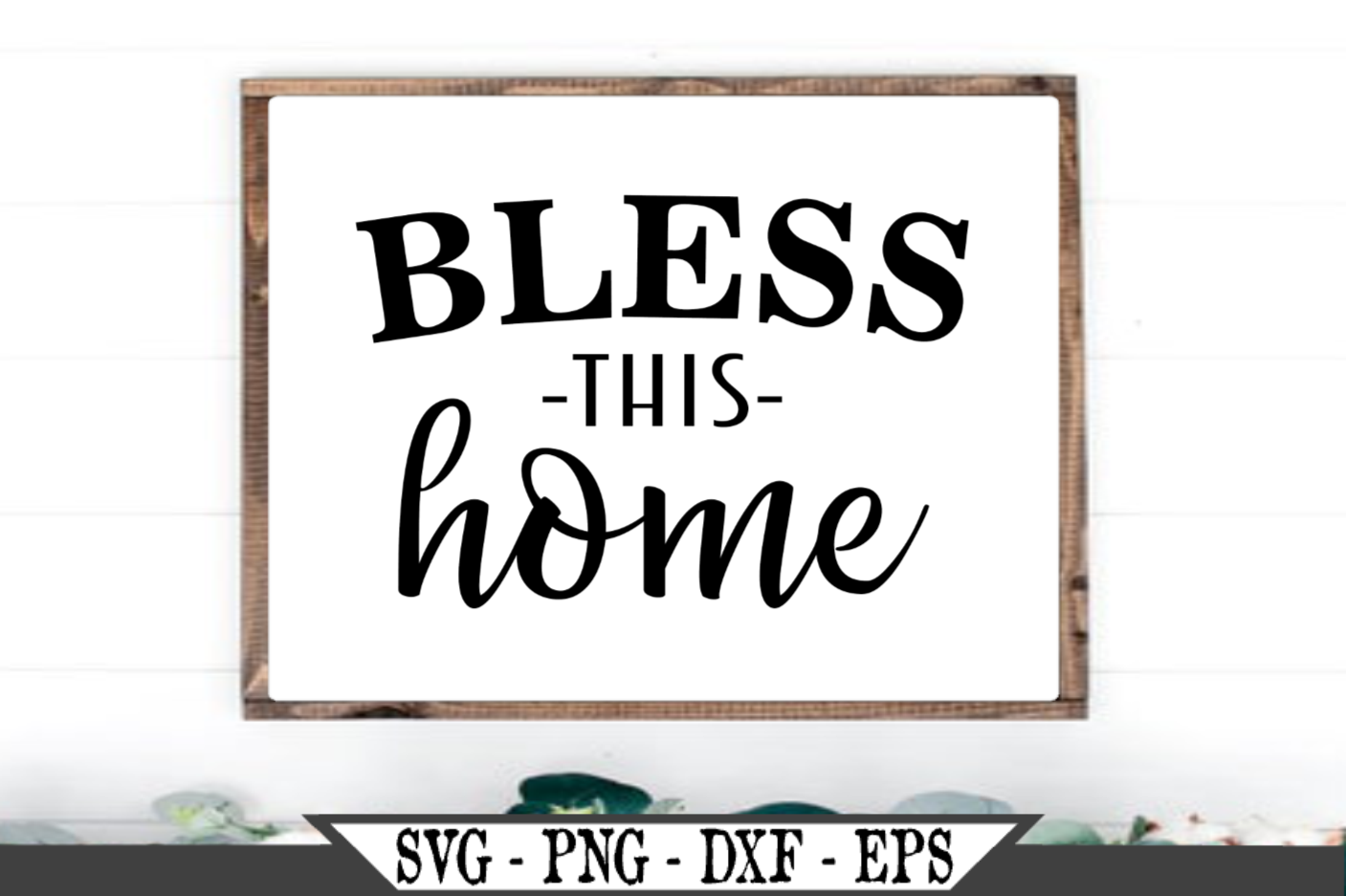 Download Bless This Home SVG