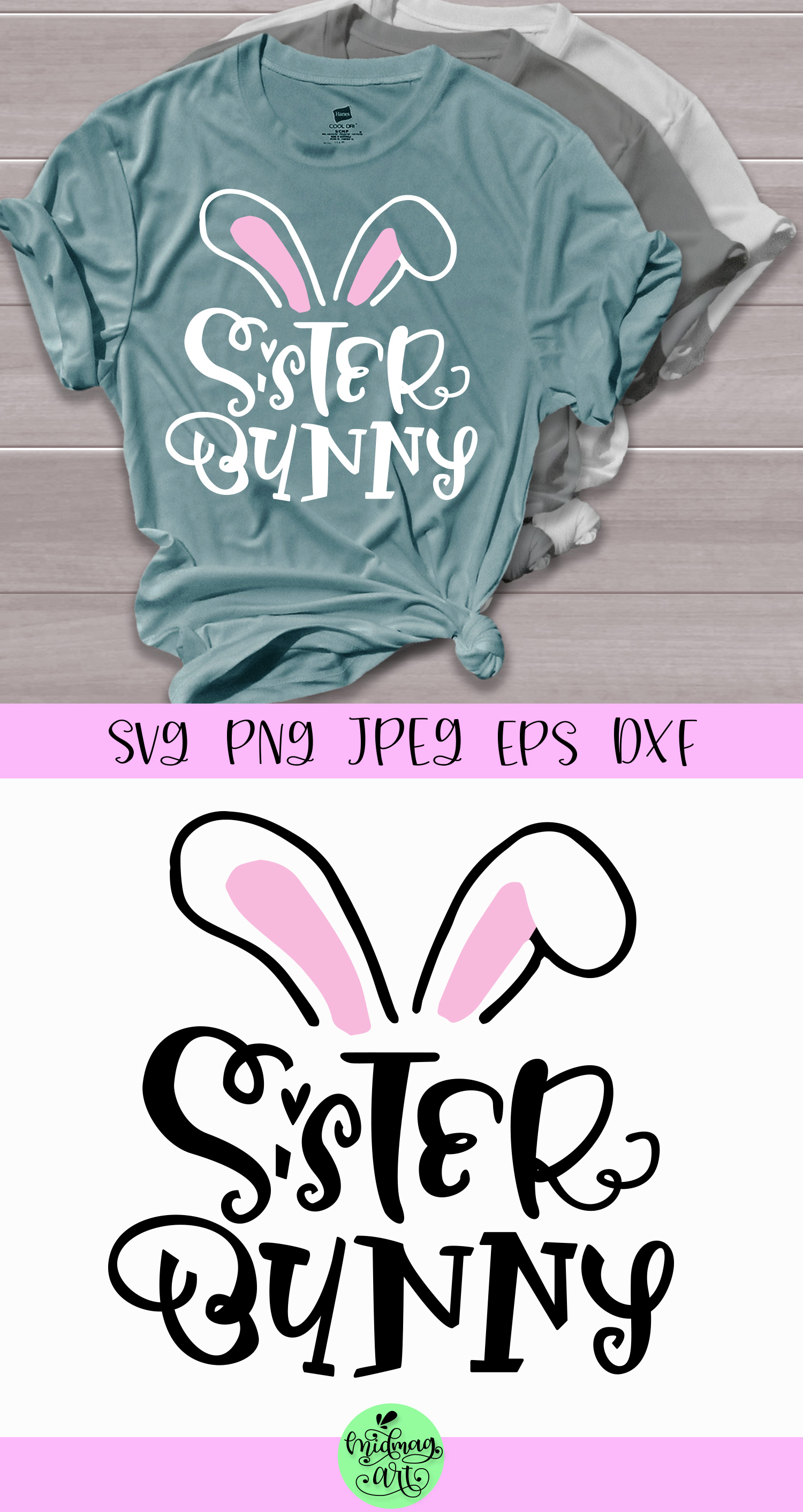 Download Sister bunny svg, easter shirt svg