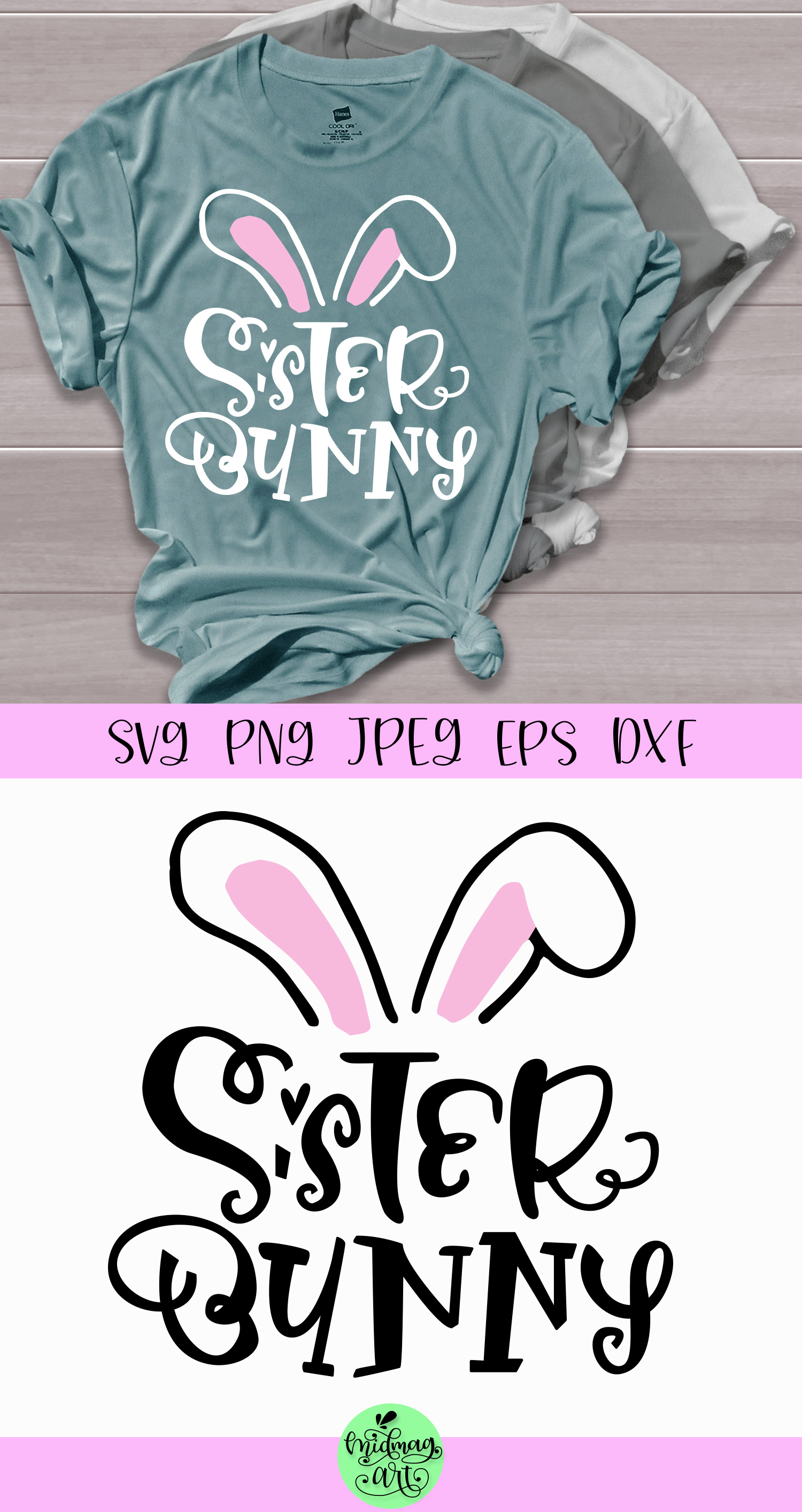 Sister Bunny Svg Easter Shirt Svg 