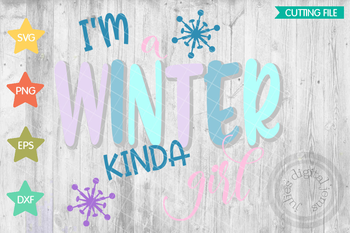 Download I'm A Winter Kinda Girl, Winter SVG designs, Winter Time ...