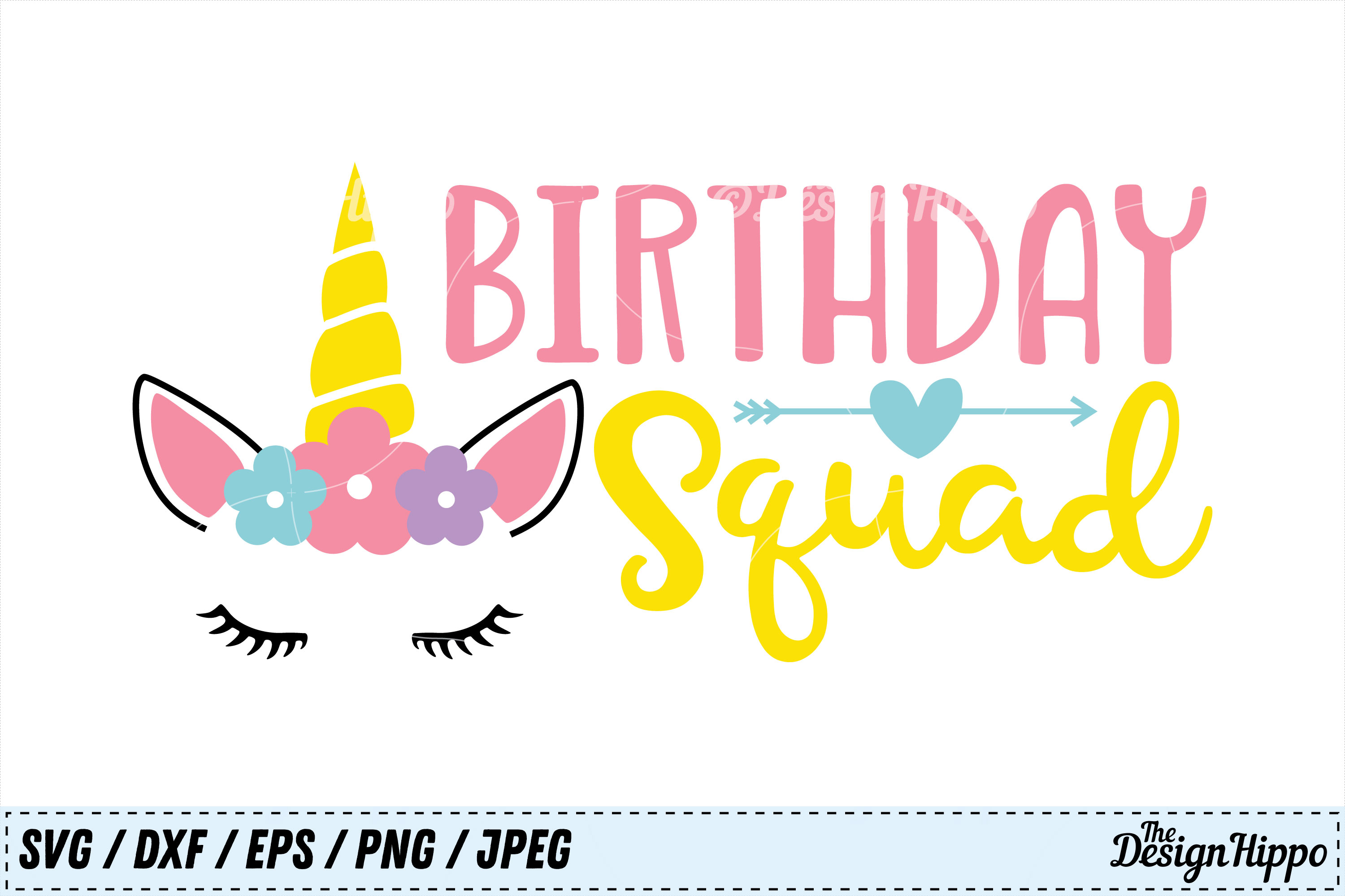 Birthday Squad SVG, Unicorn SVG, Unicorn Birthday SVG, DXF