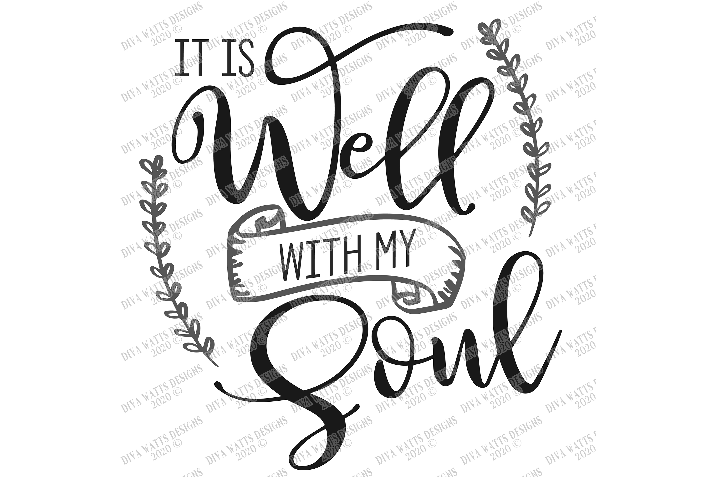 It is Well With My Soul - Christian Hymn SVG DXF Cut File