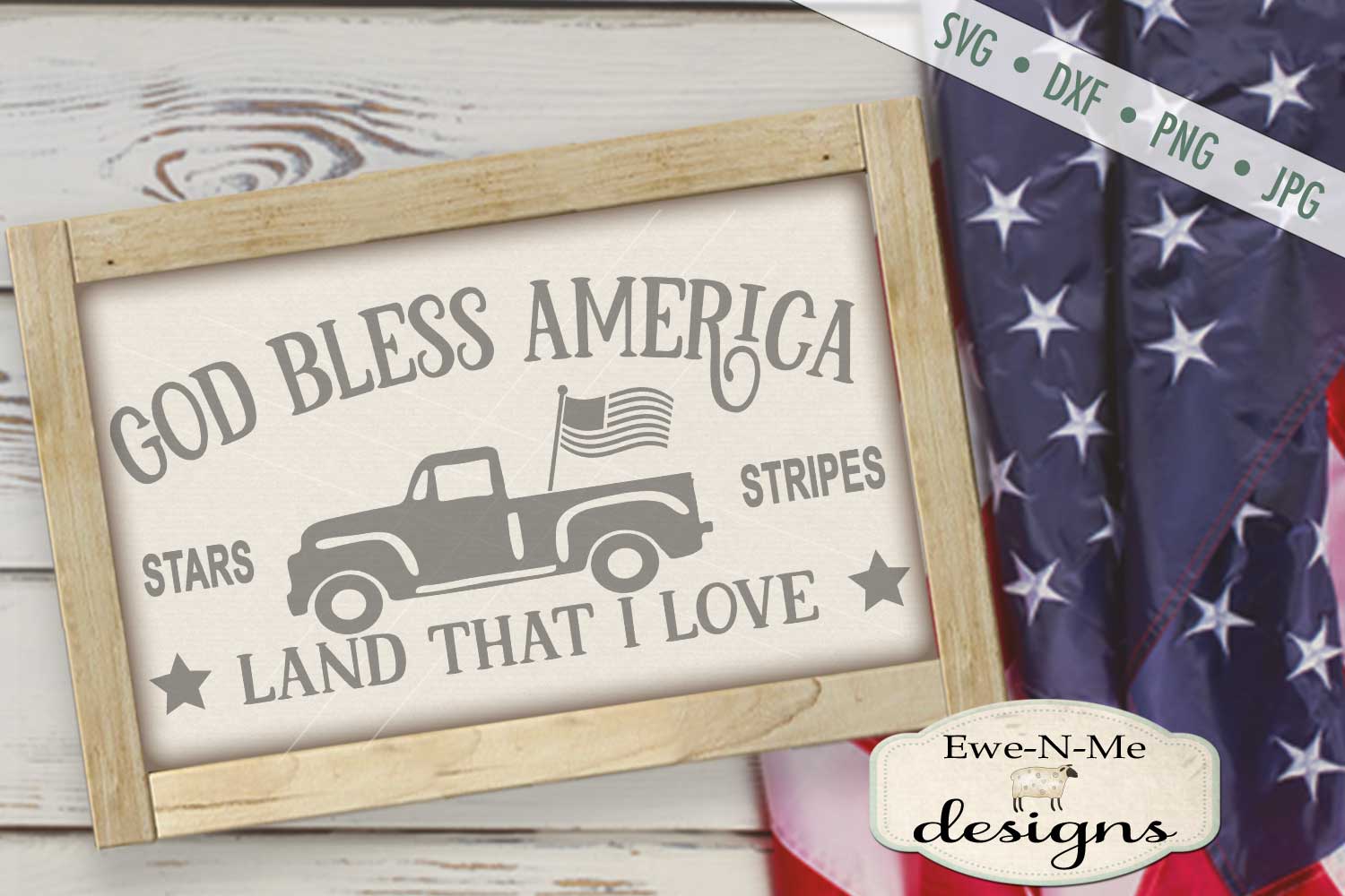 Download God Bless America Vintage Truck SVG DXF Files