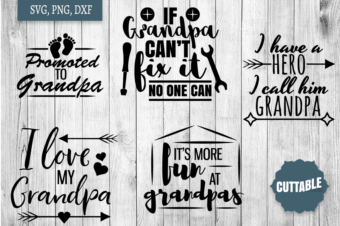 Grandpa quote SVG bundle, Grandpa love quote cut file pack