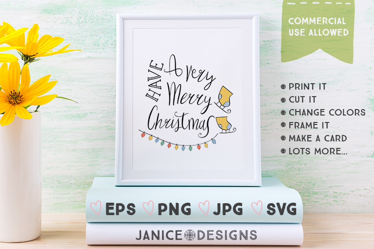 Download Have A Very Merry Christmas Graphics 138620 Printables Design Bundles