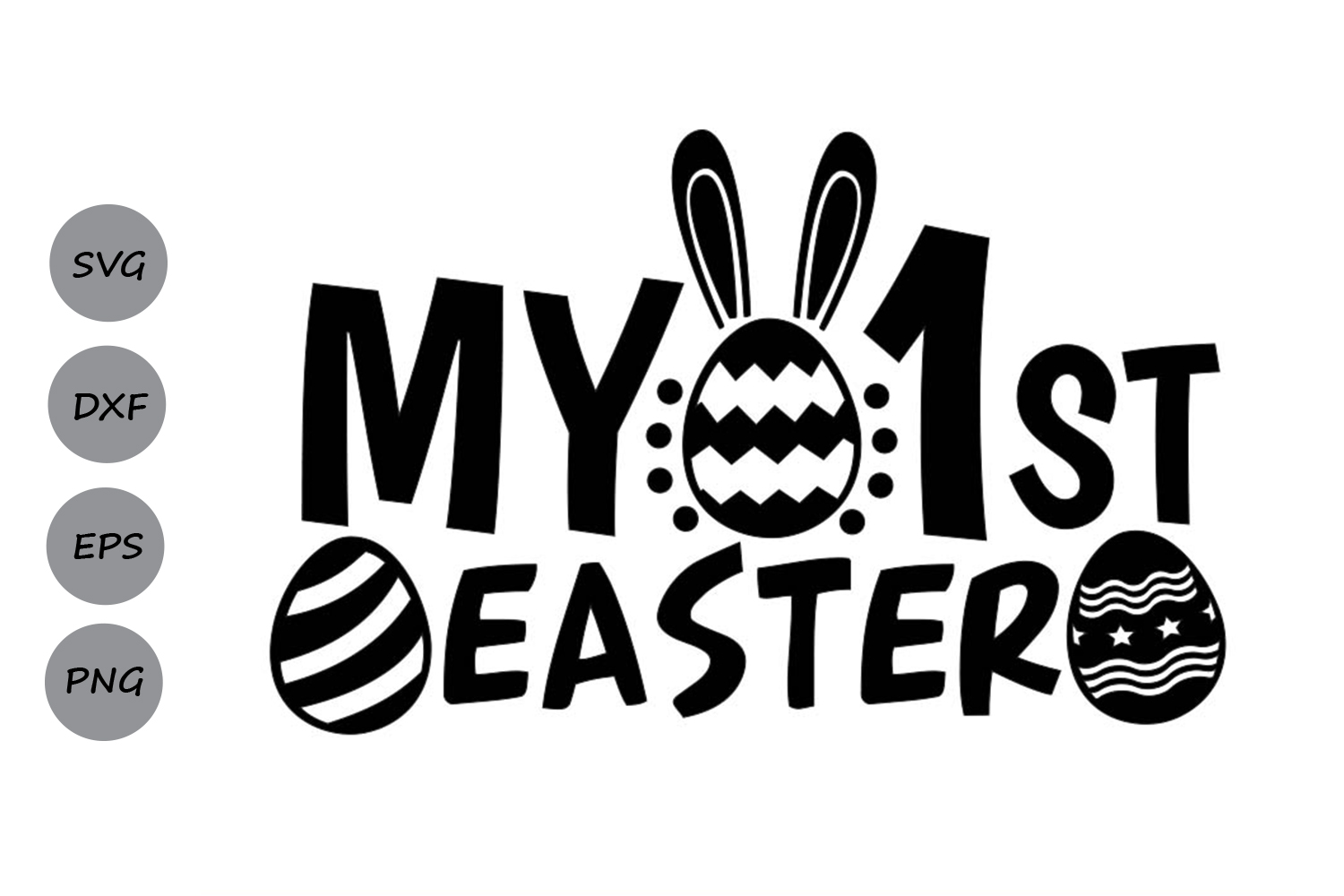 My First Easter SVG, Easter svg, Easter Bunny svg.