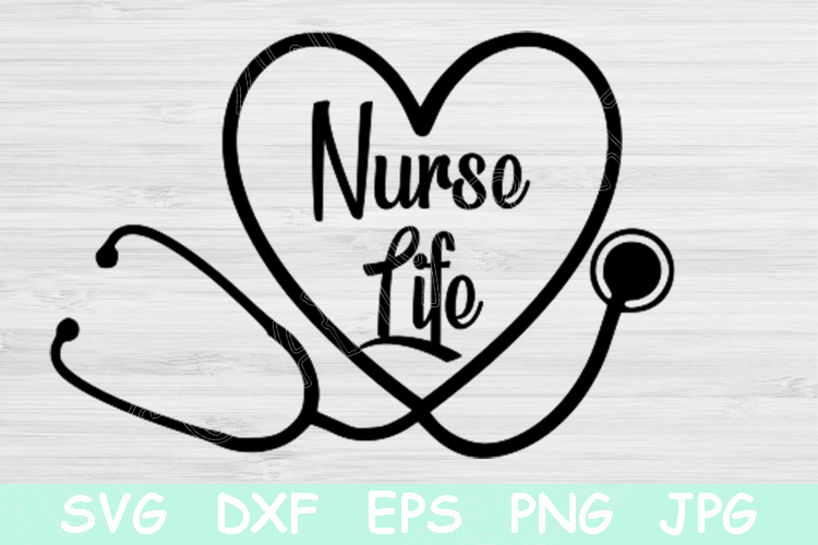 Nurse Life Svg Heart Svg with Stethoscope Svg, Nurse Svg. (531487