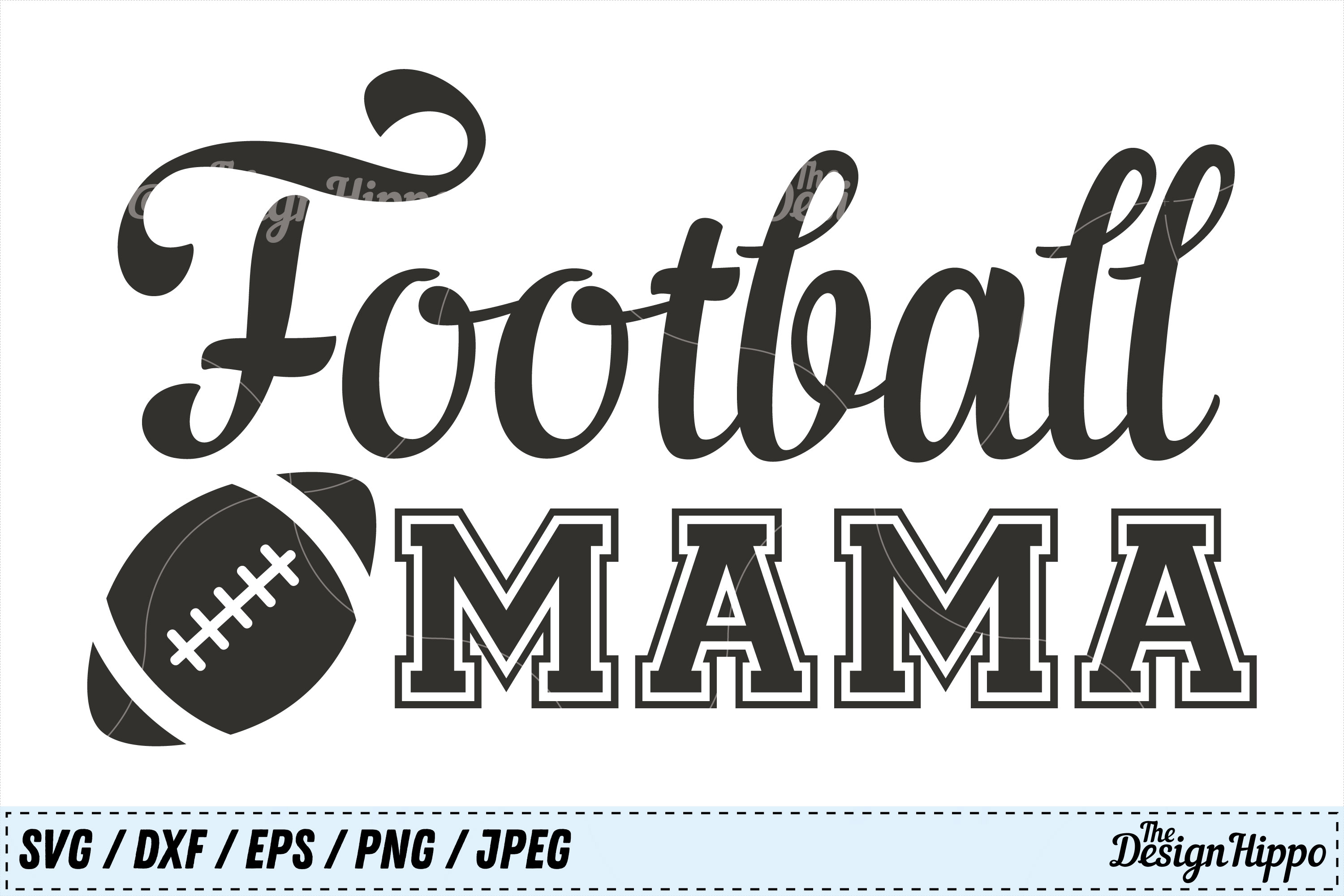 Download Football Mama svg, Football Mom svg, Football SVG, DXF, PNG