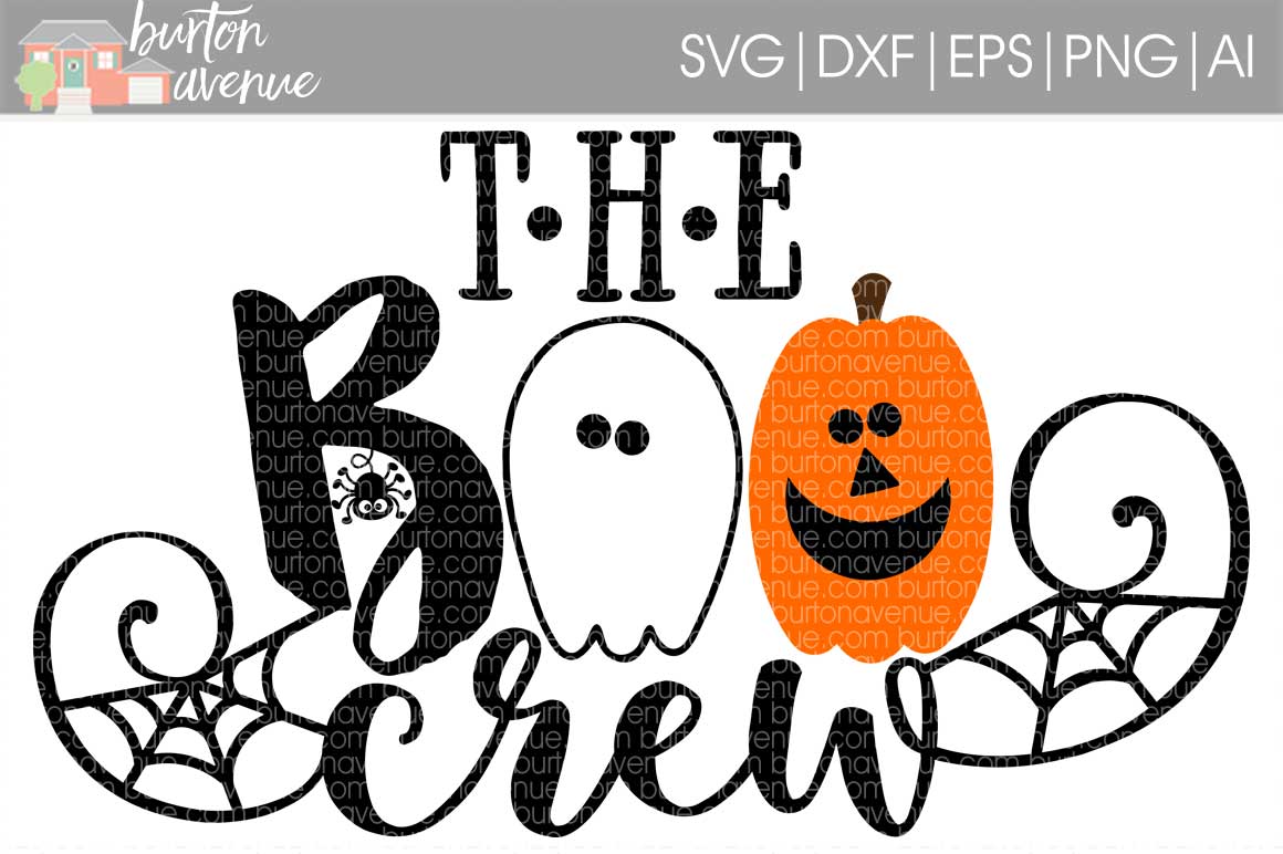 The Boo Crew cut File - SVG DXF EPS AI PNG (40590) | SVGs | Design Bundles