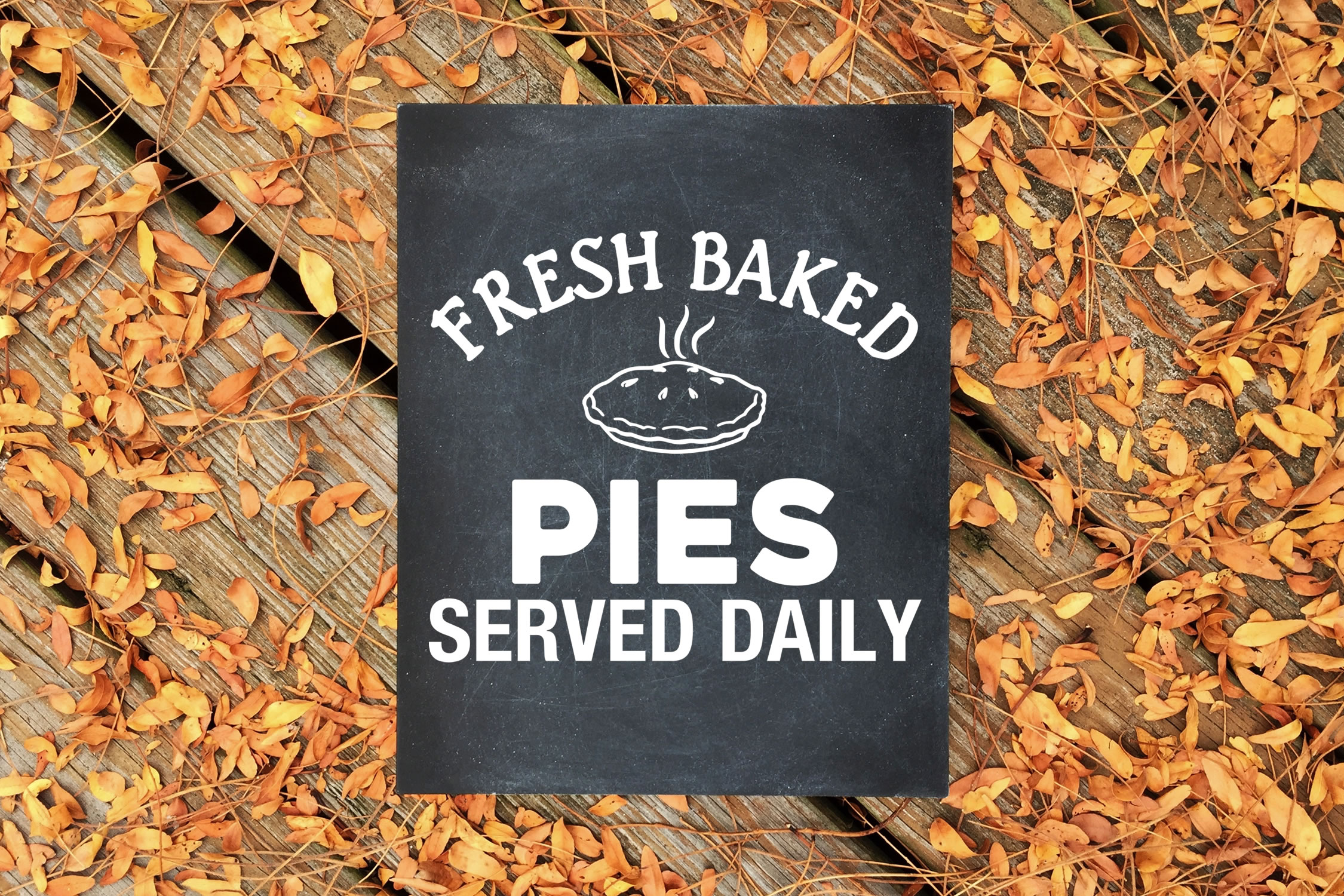 Fresh Baked Pies Served Daily Wall Print SVG DXF PNG