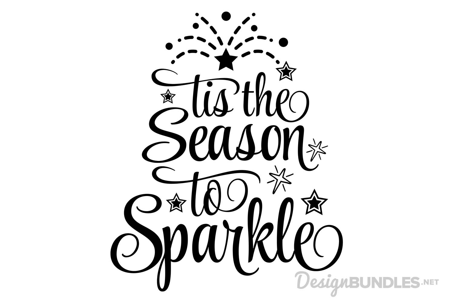Download Tis the Season to Sparkle - SVG