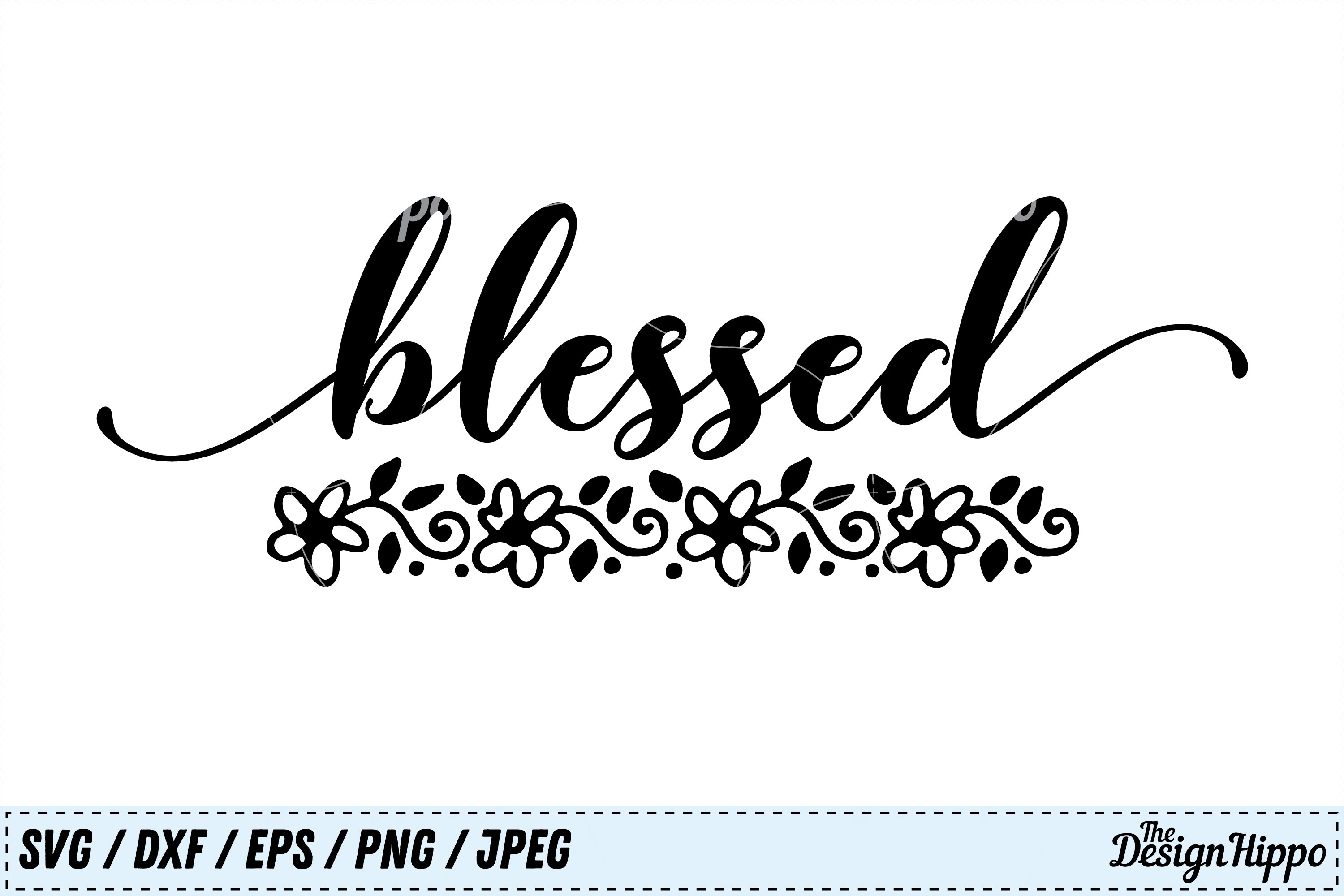 Download Blessed SVG, Religious SVG, Christian SVG, Faith SVG, Jesus (129294) | Cut Files | Design Bundles