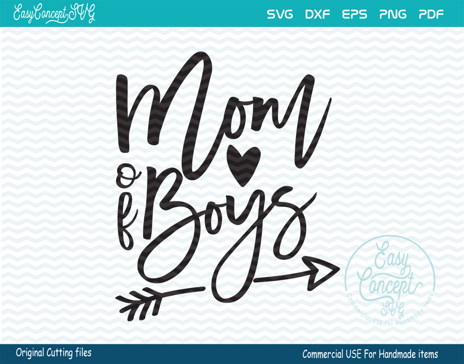 Download Mom of Boys, SVG - DXF - PNG - EPS - PDF Original Cut files for the creative crafter
