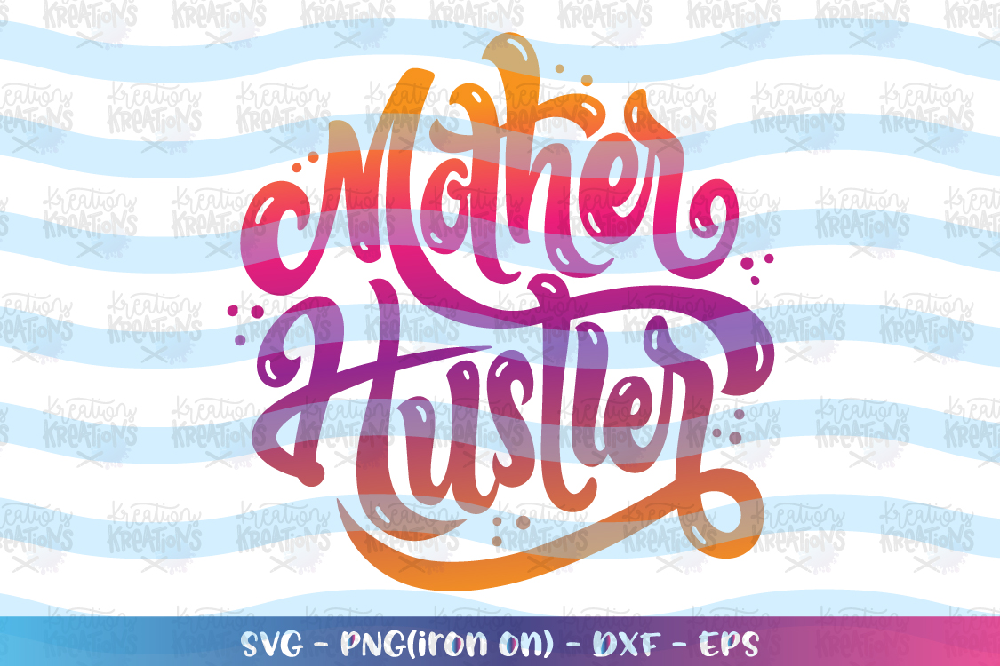 Download Mom-mother hustler svg