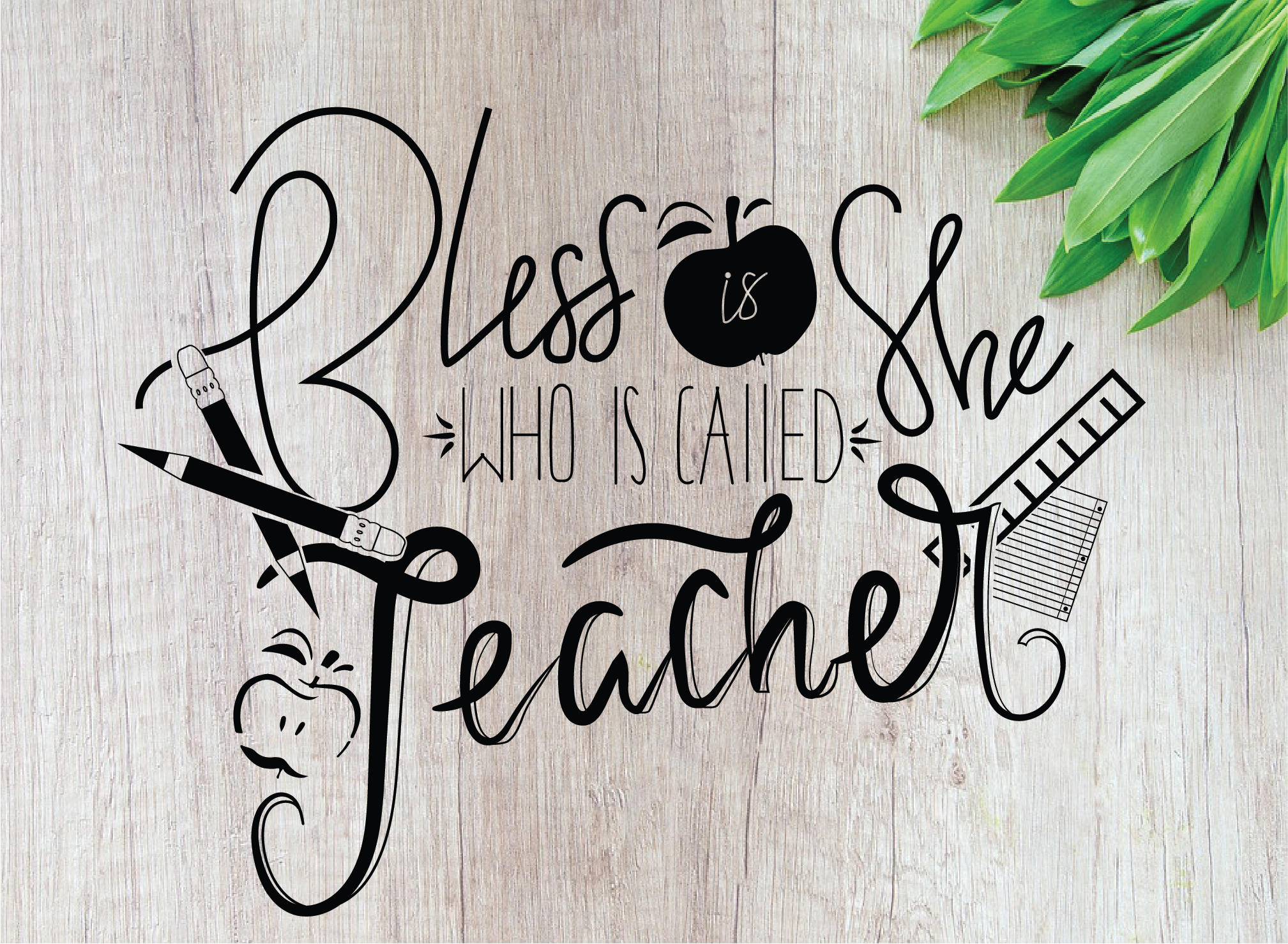 Download Instant Download-Blessed Teacher SVG Hand lettering ...