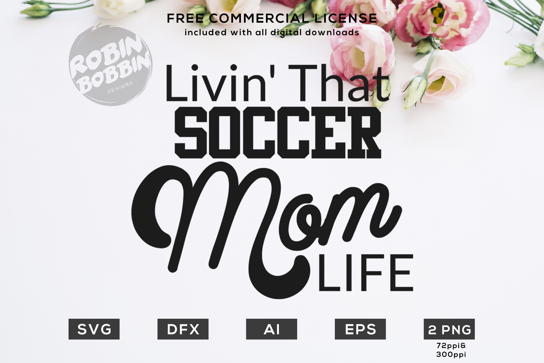 Download Livin' That Soccer Mom Life - SVG Sport Mom Design (94059 ...