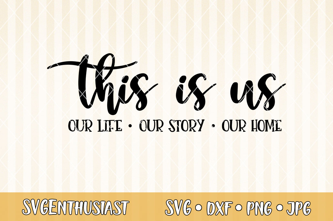 this-is-us-svg-cut-file