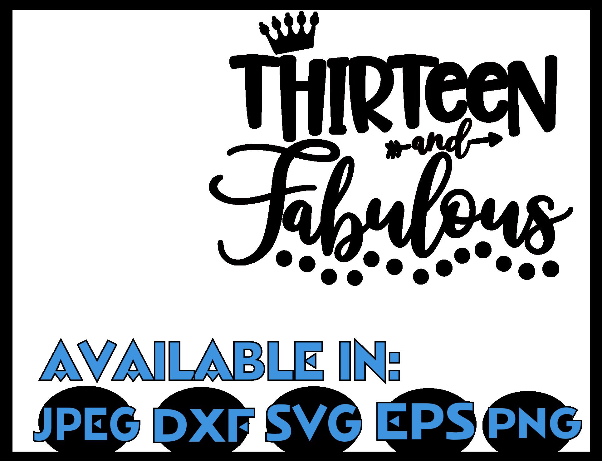 Download Birthday SVG DXF JPEG Silhouette Cameo Cricut Thirteen 13
