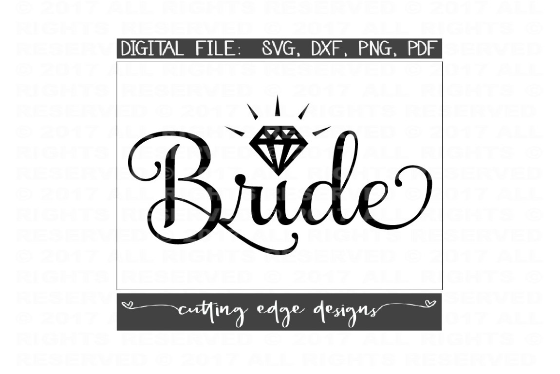 Download Bride SVG DXF - Diamond SVG DXF - Bridal Party SVG DXF