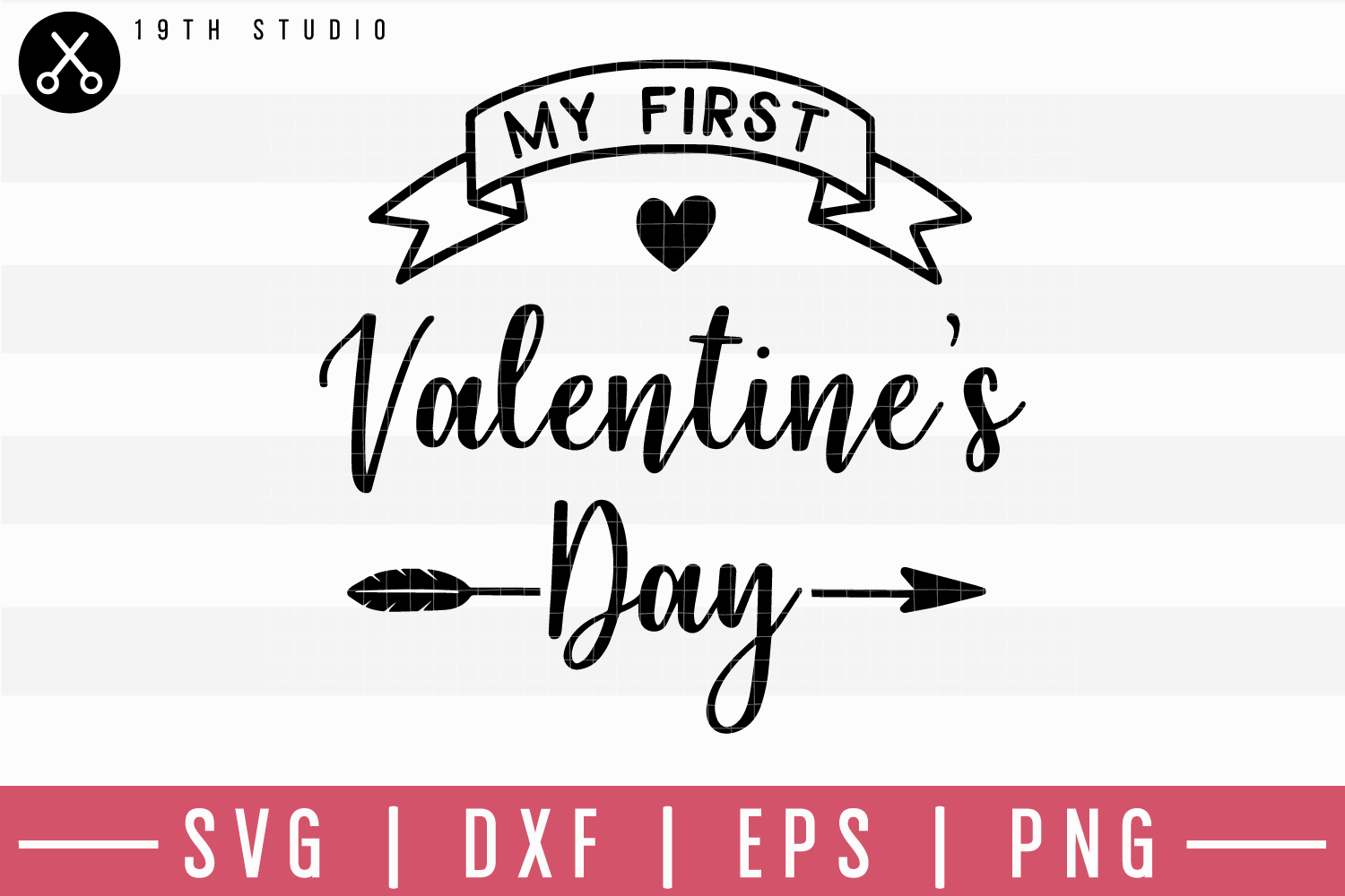 My First Valentines Day SVG | M19F30