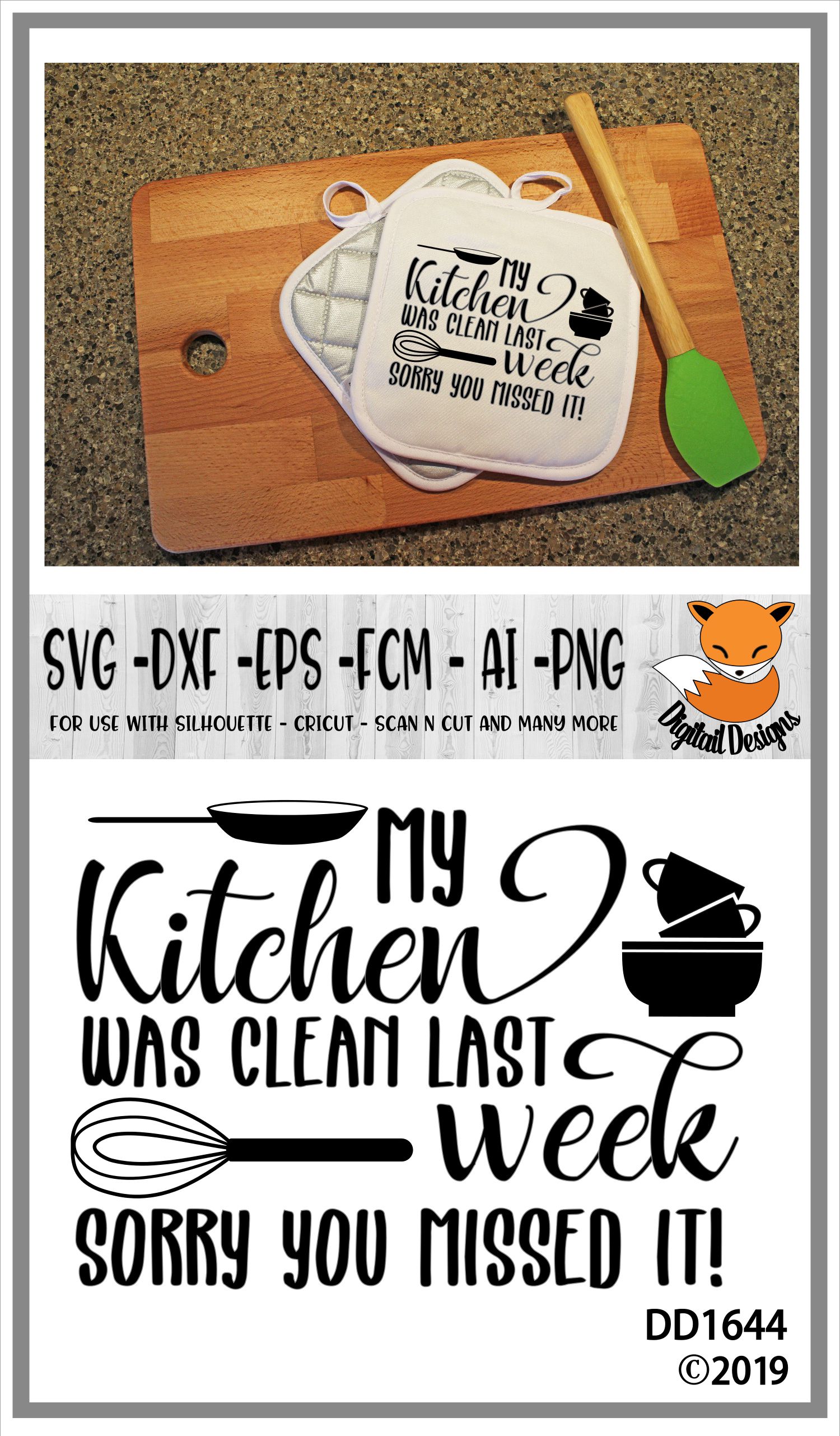 My Kitchen Was Clean Last Week Funny SVG