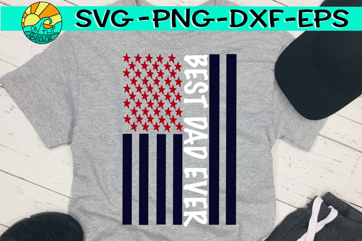 Download Best Dad Ever - Flag - SVG PNG EPS DXF