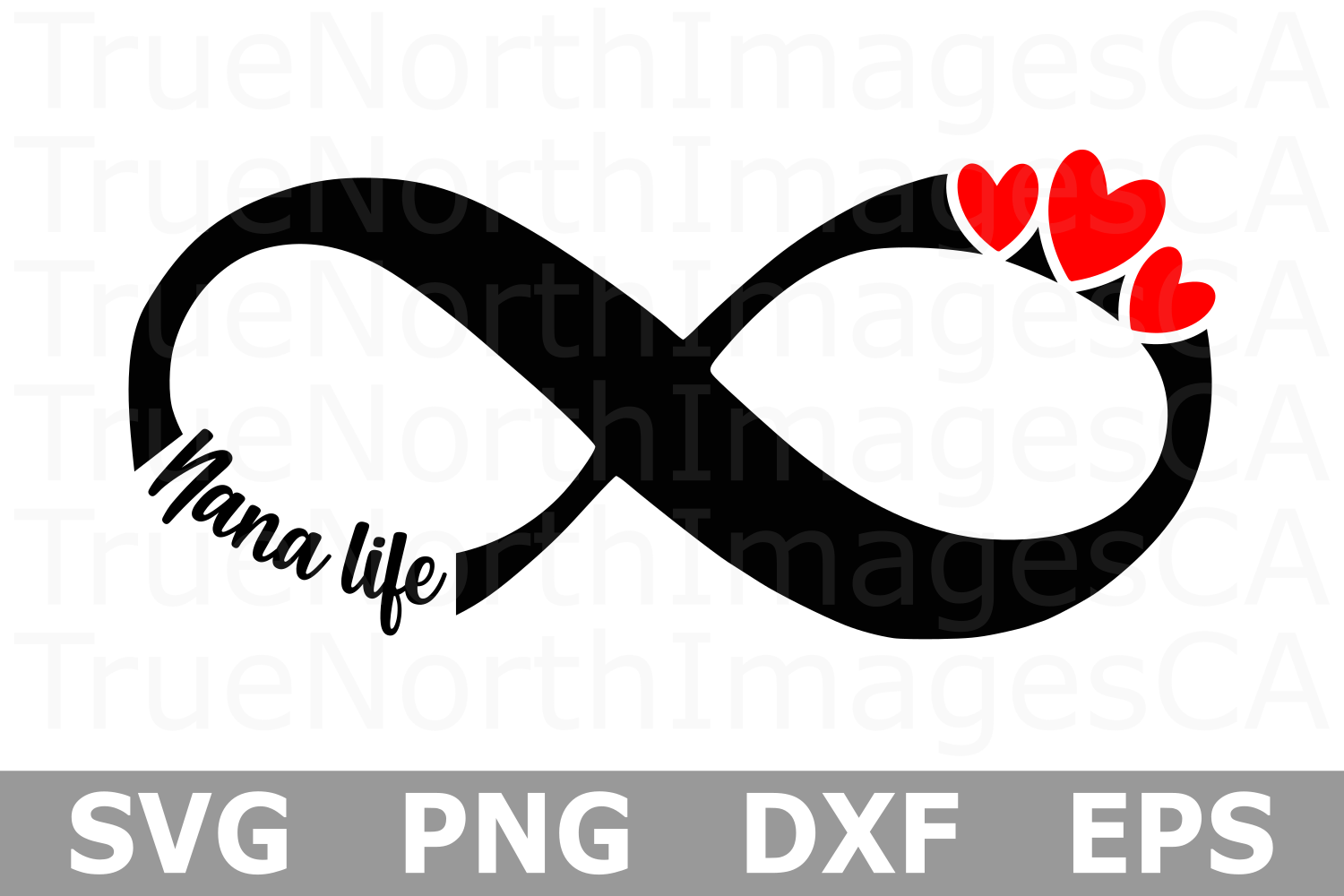 Download Infinity Love Nana Life - A family SVG Cut File