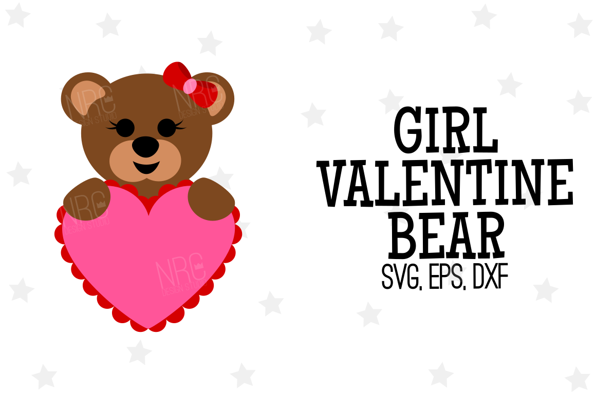 Download Valentine Bear Girl SVG File (49153) | SVGs | Design Bundles