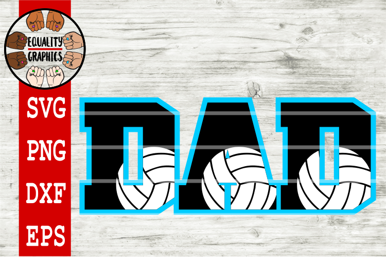 Download Volleyball Dad SVGs | DXF | EPS | PNG | PDF (168323) | SVGs | Design Bundles