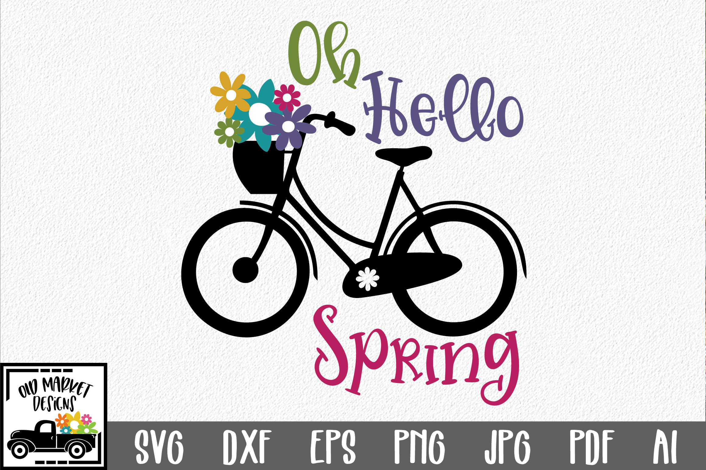 Oh Hello Spring SVG Cut File - Spring SVG DXF EPS PNG JPG AI
